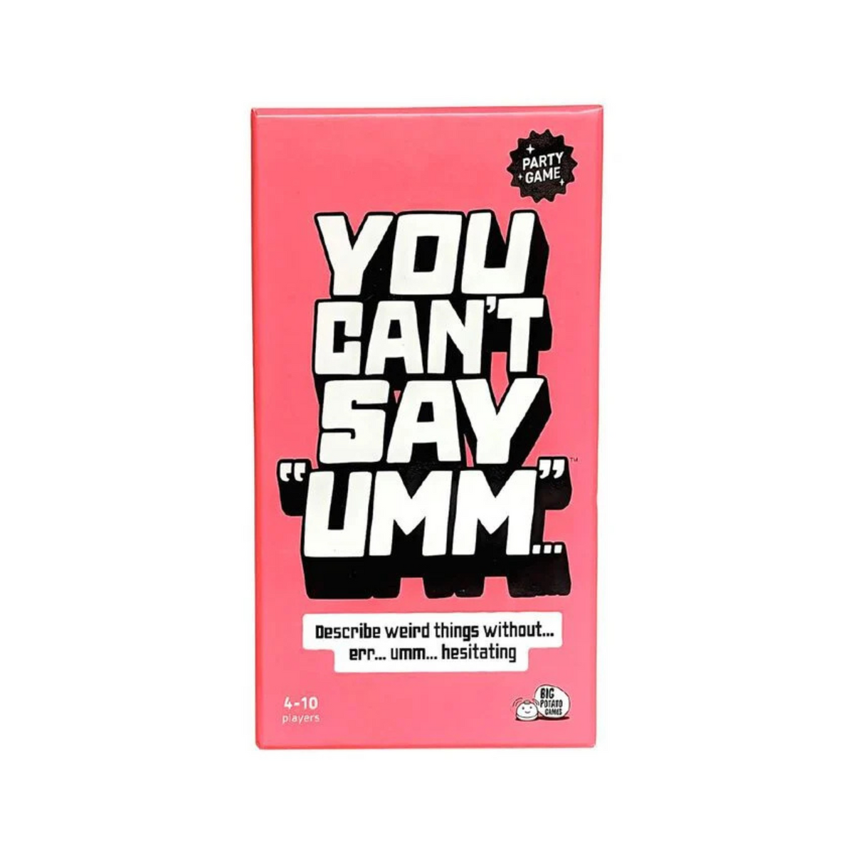 You Can&#39;t Say Umm